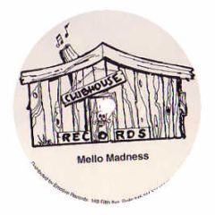 Da Rebels - Mello Madness - Clubhouse