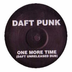 Daft Punk - One More Time (Daft Unreleased Dub) - Da Dub 1