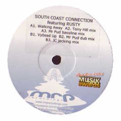 South Coast Connection Feat. Rusty - Walking Away / Vybsed Up - MRP