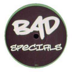 DJ Greenie - You Treat Me Right - Bad Specials