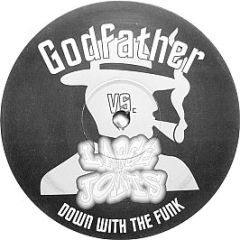 Godfather Vs Large Joints - Down - Godfather