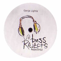 Cooh - Ganja Lighta - Bass Rejects
