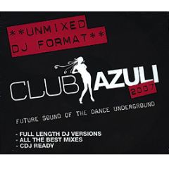 Azuli Presents - Club Azuli 2007 (Un-Mixed) - Azuli