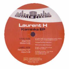 Laurent H - Kaminka EP - Peaktime Records