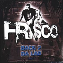 Frisco - Back 2 Da Lab Vol. 1 - Boy Better Know