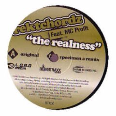 Rektchordz Feat. MC Profit - The Realness - Bombtraxx