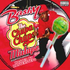 Bashy - The Chupa Chups Mixtape (Assorted Flavours) - Ragz 2 Richez