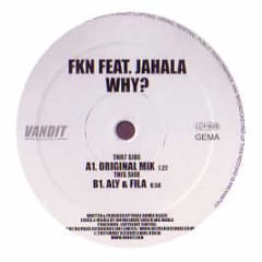 Fkn Feat Jahala - Why? - Vandit