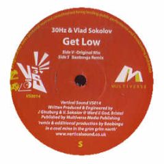 30Hz & Vlad Sokolov - Get Low - Vertical Sound