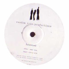 Random Trio Productions - Haunted - Random Trio Productions