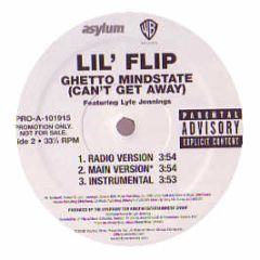 Lil Flip Featuring Lyfe Jennings - Ghetto Mindstate (Can't Get Away) - Warner Bros
