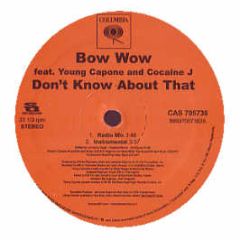 Bow Wow - Don't Know About That - Columbia