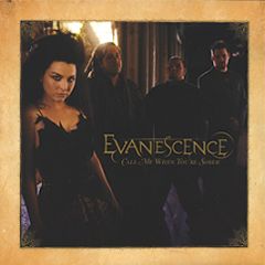 Evanescence - Call Me When You'Re Sober - Sony
