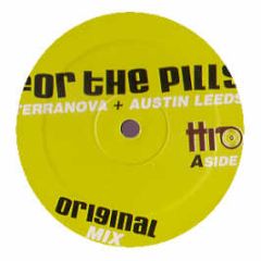 Terranova & Austin Leeds - For The Pills - Terra Traxx