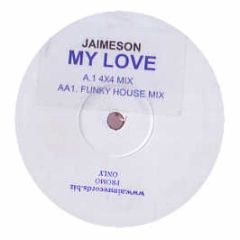 Jaimeson - My Love - Aim Records