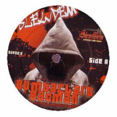 Slew Dem - Bumbaclart Riddim / Relay - Slew Dem Productions