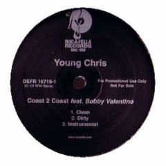 Young Chris Feat. Bobby Valentino - Coast 2 Coast - Roc-A-Fella