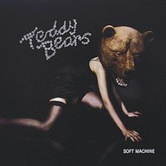 Teddy Bears - Soft Machine - Atlantic