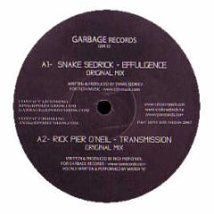 Snake Sedrick / Rick Pier O'Neil - Effulgence / Transmission - Garbage Records