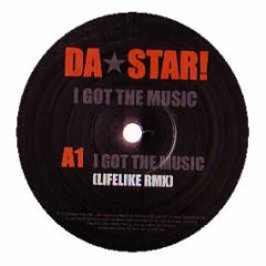 Da Star! - I Got The Music - Da Hype Records