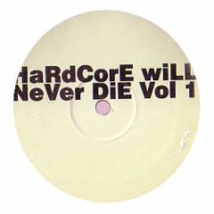 Various Artists - Hardcore Will Never Die (Volume 1) - Smiley
