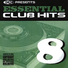 Dmc Presents - Essential Club Hits Volume 8 - DMC
