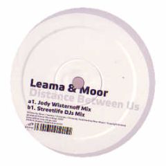 Leama & Moor - Distance Between Us - Primal
