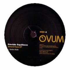 Davide Squillace - Almond Eyes EP - Ovum