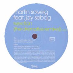 Martin Solveig - Rejection (Alternative Remixes) - Mixture Stereophonic