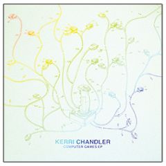 Kerri Chandler - Computer Games EP - Deeply Rooted House