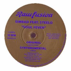 Simbad Feat. Steelo - Soul Fever - Raw Fusion