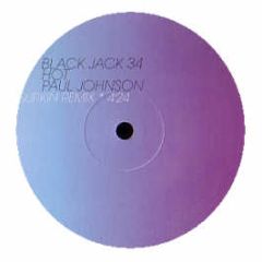 Paul Johnson - Hot (Remixes) - Black Jack 