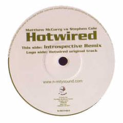 Matthew Mccurry Vs Stephen Cole - Hotwired - Nmity Sound