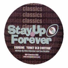 Carbine (Chris Liberator & Guy Mcaffer) - Funky Old Cortina - Stay Up Forever