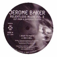 Jerome Baker - Relentless Muzik (Volume 2) - Relief
