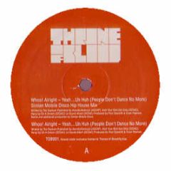 The Rapture - Whoo! Alright Yeah Uh Huh (Remixes) - Throne Of Blood