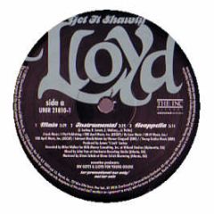 Lloyd - Get It Shawty - The Inc Records