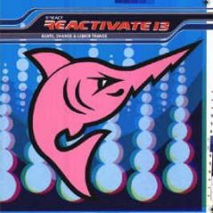 Reactivate - Volume 13 - React