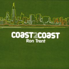 Ron Trent - Coast 2 Coast - NRK