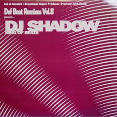 DJ Shadow - King Of The Beats (Def Beat Remixes) (Volume 8) - Def Beat 8Lp