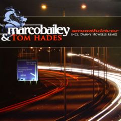 Marco Bailey & Tom Hades - Smooth Driver - Mb Elektronics