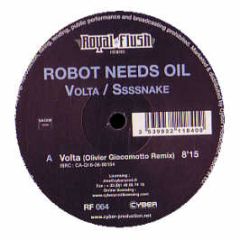 Robot Needs Oil - Volta - Royal Flush