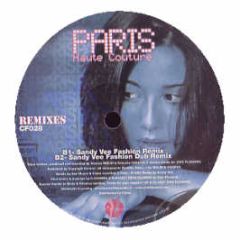 Paris - Haute Couture (Remixes) - Chic Flowerz