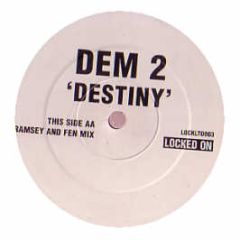 Dem 2 - Destiny (Limited Edition) - Locked On