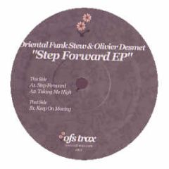 Oriental Funk Stew & Olivier Desmet - Step Forward EP - Ofs Trax 1