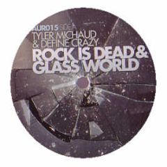 Tyler Michaud & Define Crazy - Rock Is Dead - Aurium Recordings