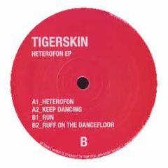 Tigerskin - Heterofon EP - Heimatmelodie