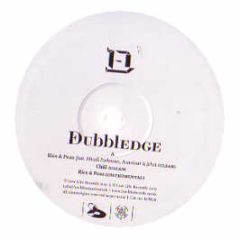 Dubbledge - Rice & Peas - Low Life