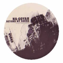 Na-Goyah - Beyond My Sound - Coolman Records