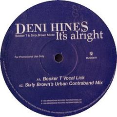 Deni Hines - It's Alright - Mushroom